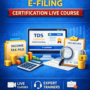 TDS Return e-Filing Certification Live Course
